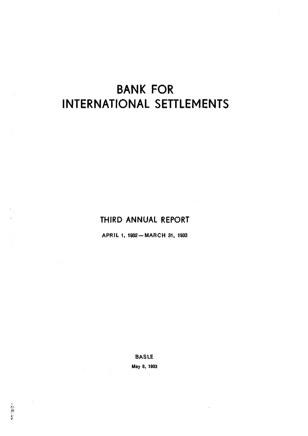 3Rd Annual Report of the Bank for International Settlements