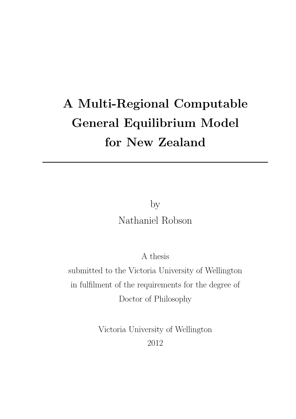 A Multi-Regional Computable General Equilibrium Model for New Zealand