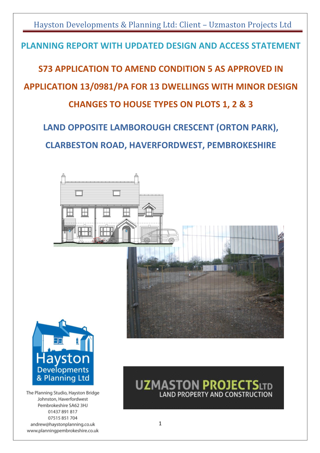 Uzmaston Projects Ltd