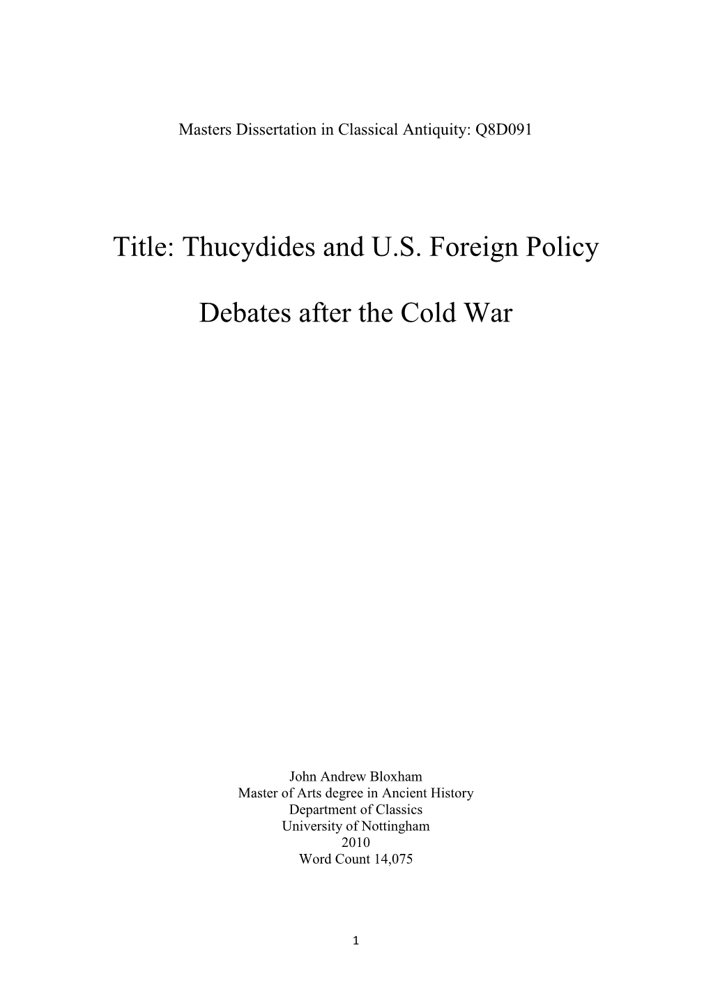 Thucydides and US Foreign Policy Debates After The