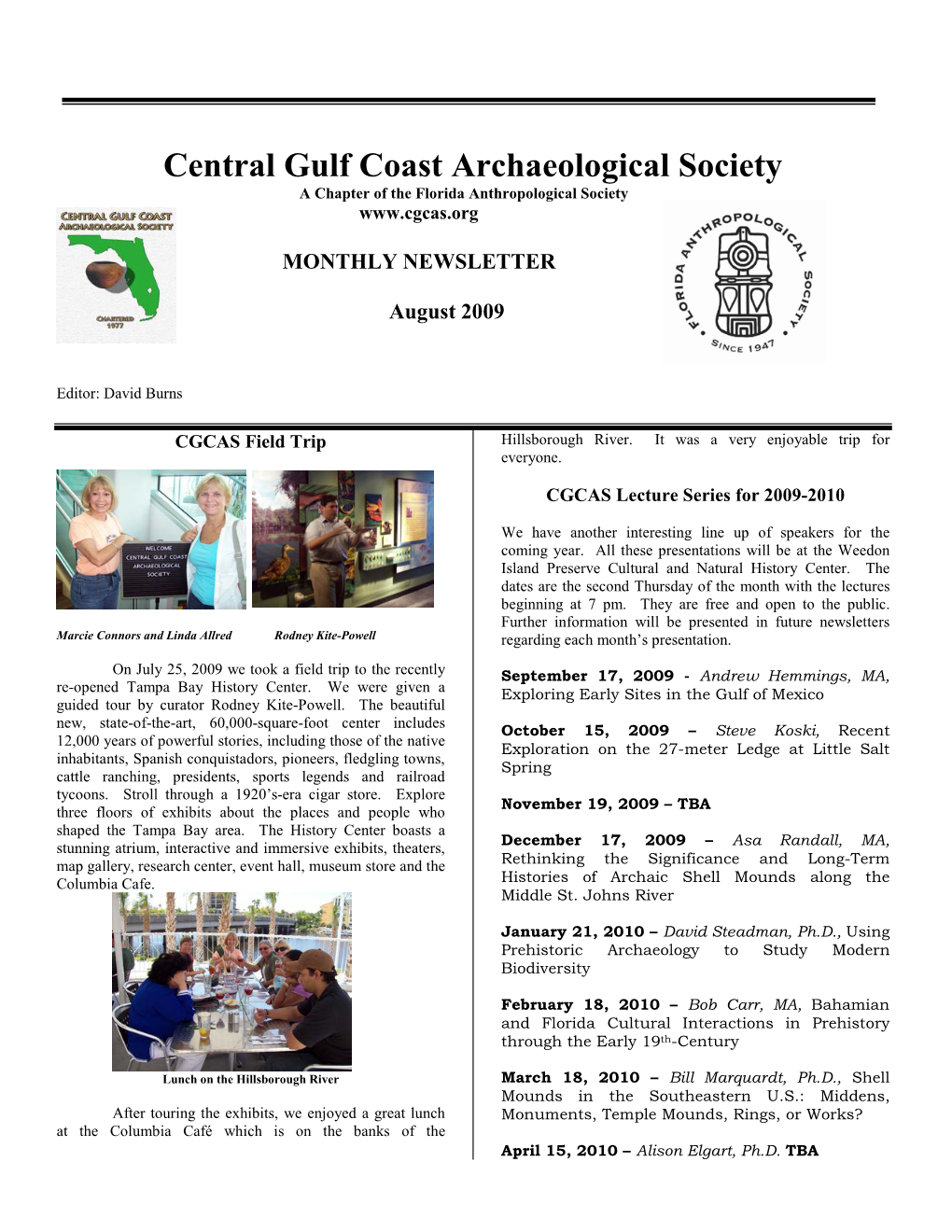 Central Gulf Coast Archaeological Society a Chapter of the Florida Anthropological Society