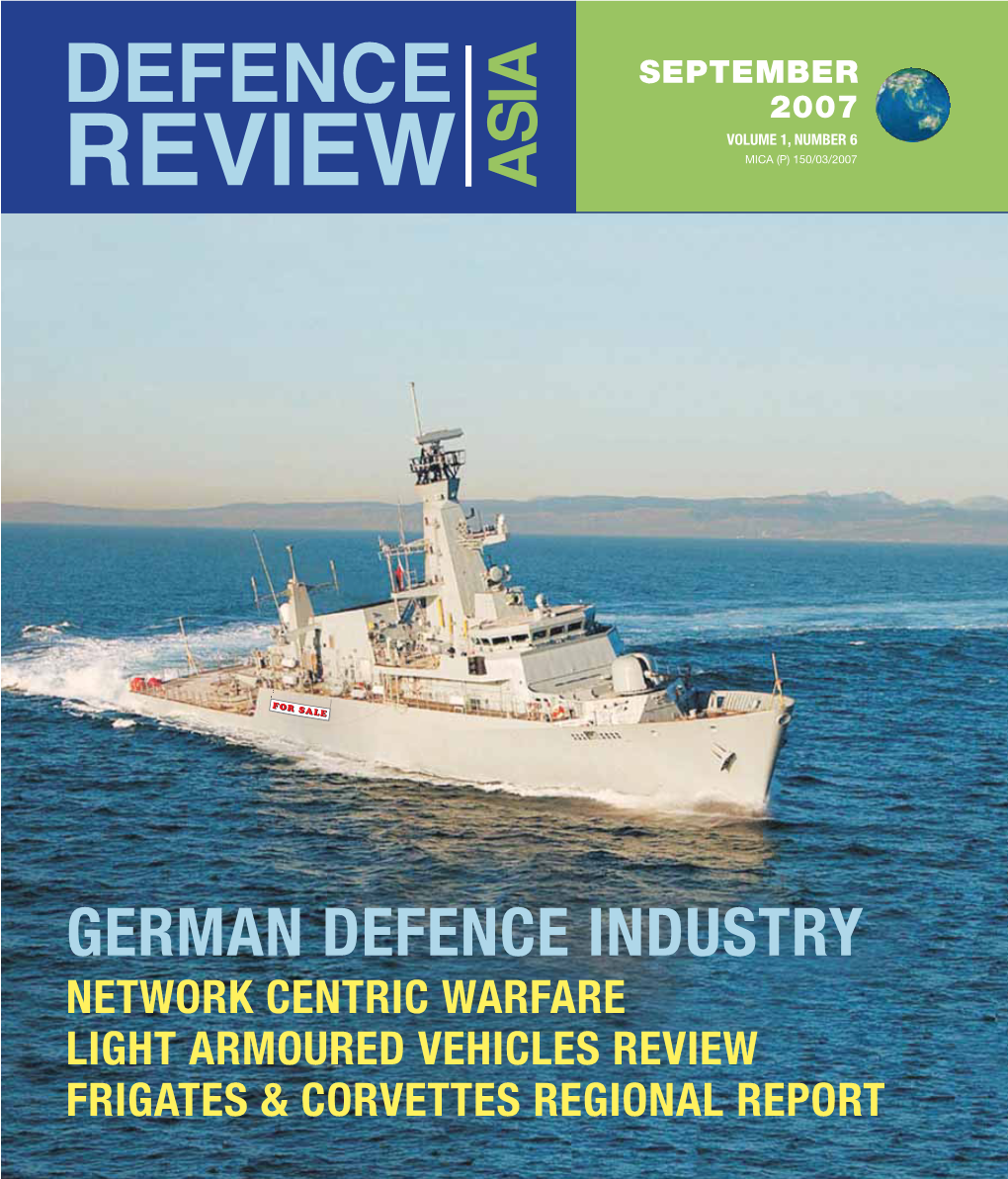 German Defence Industry Network Centric Warfare Light Armoured Vehicles Review Frigates & Corvettes Regional Report ).$5342)