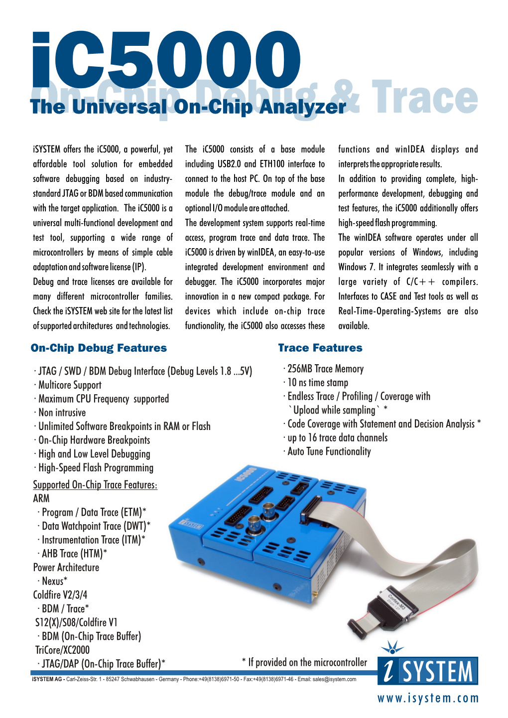 Ic5000 Theon Universal-Chip On-Chip Deb Analyzerug & Trace