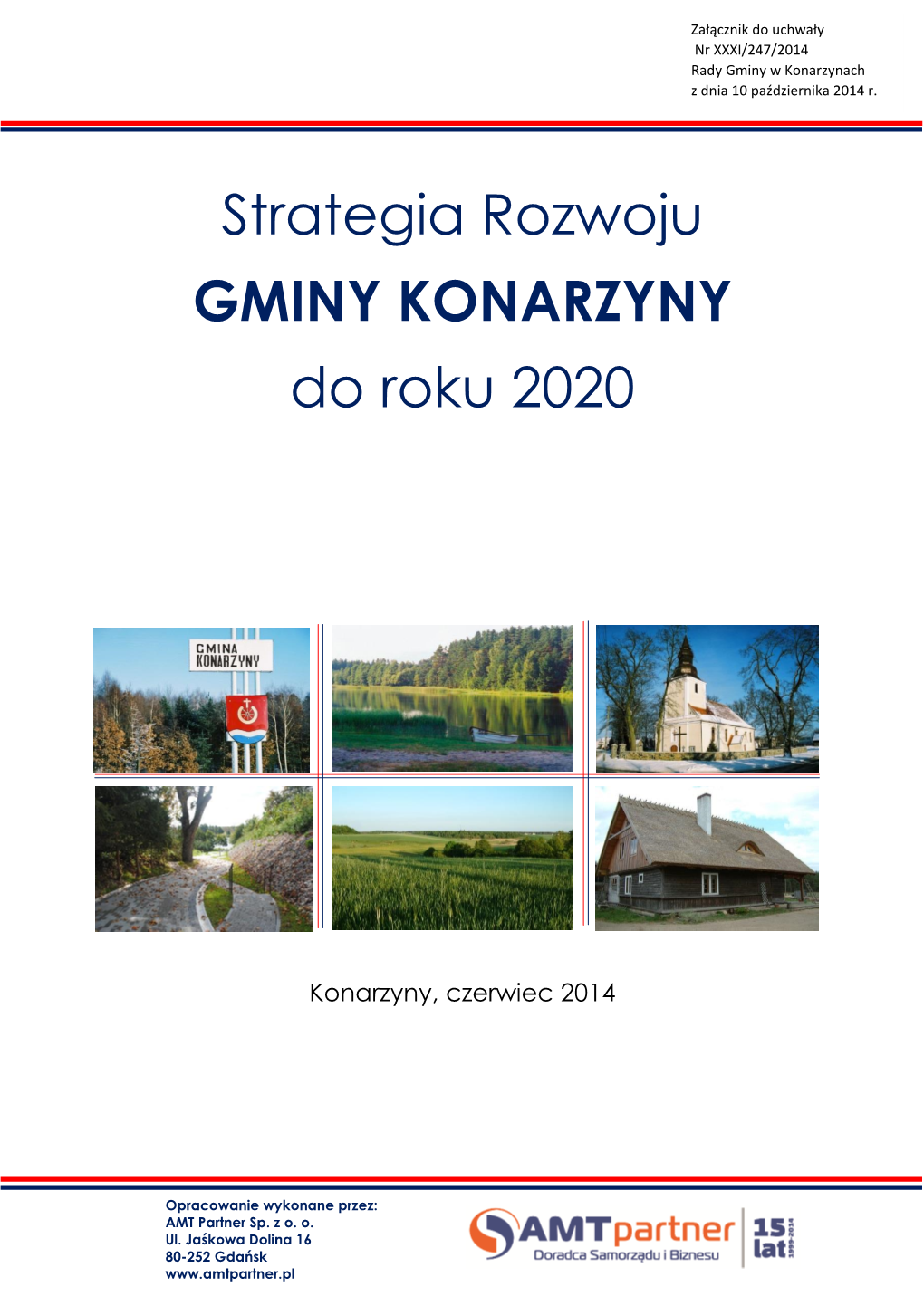 Strategia Rozwoju GMINY KONARZYNY Do Roku 2020