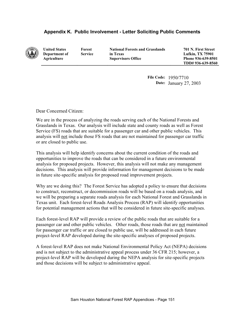 Letter Soliciting Public Comments Date: January 27, 2003 Dear Concerned Citizen