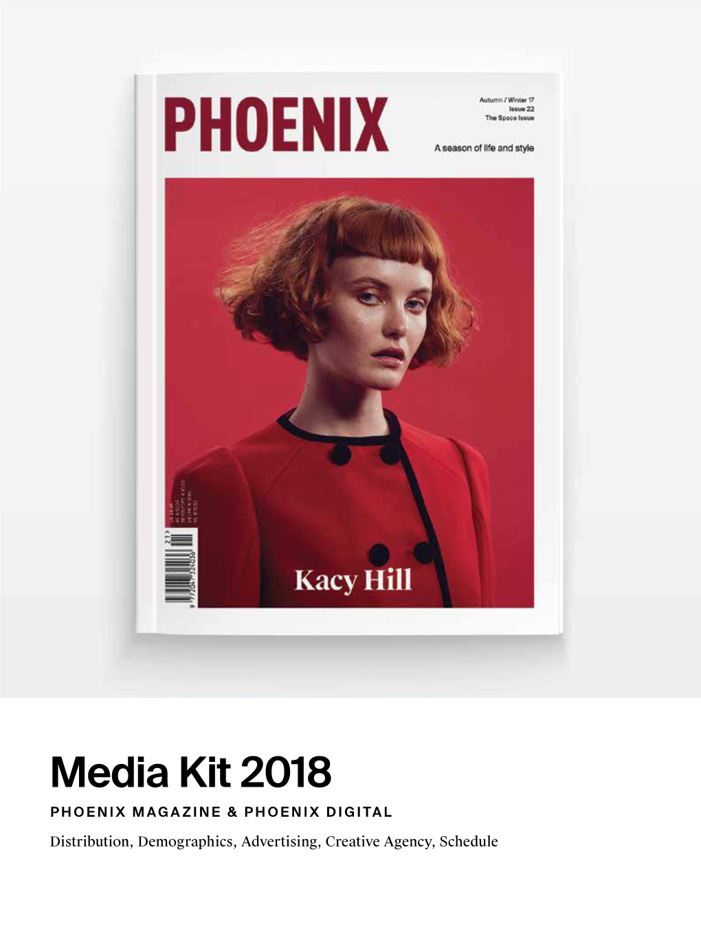Media Kit 2018 PHOENIX MAGAZINE & PHOENIX DIGITAL