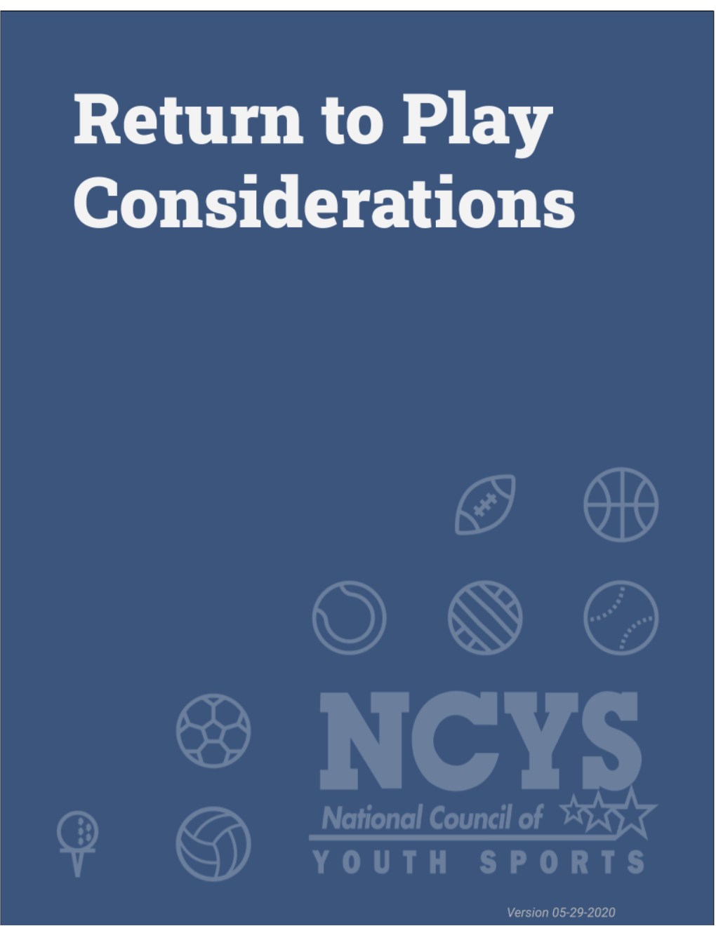 Return to Play Considerations