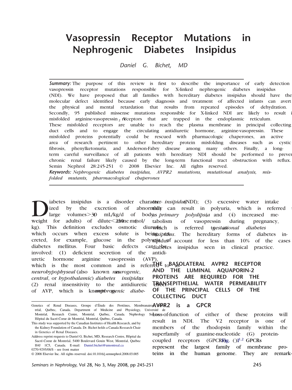 Vasopressin Receptor Mutations in Nephrogenic Diabetes Insipidus