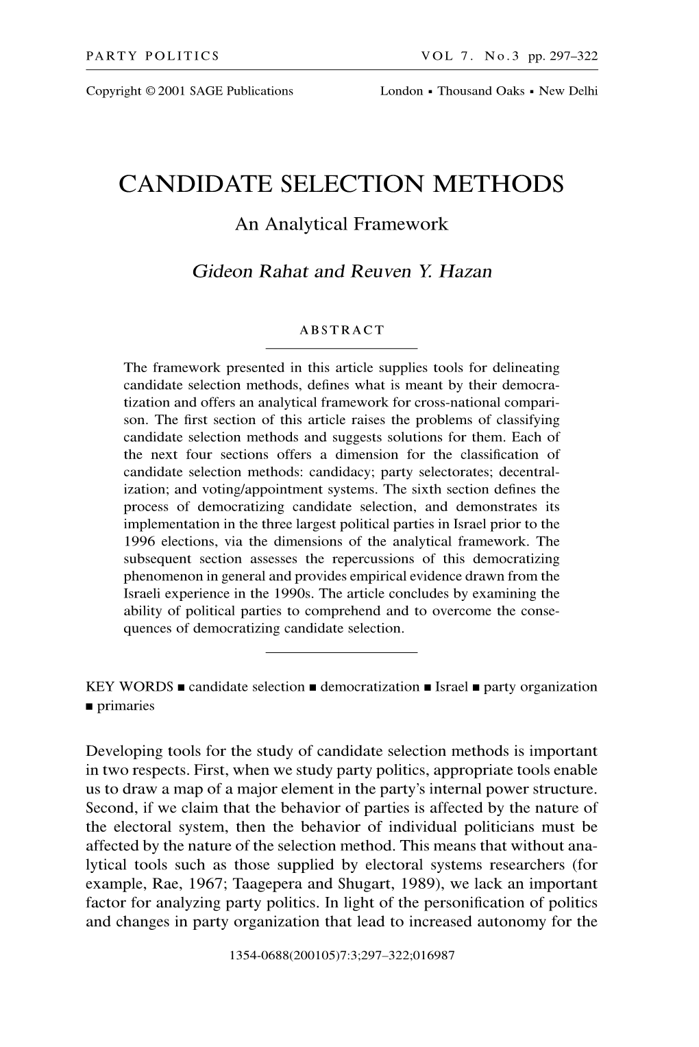 CANDIDATE SELECTION METHODS an Analytical Framework