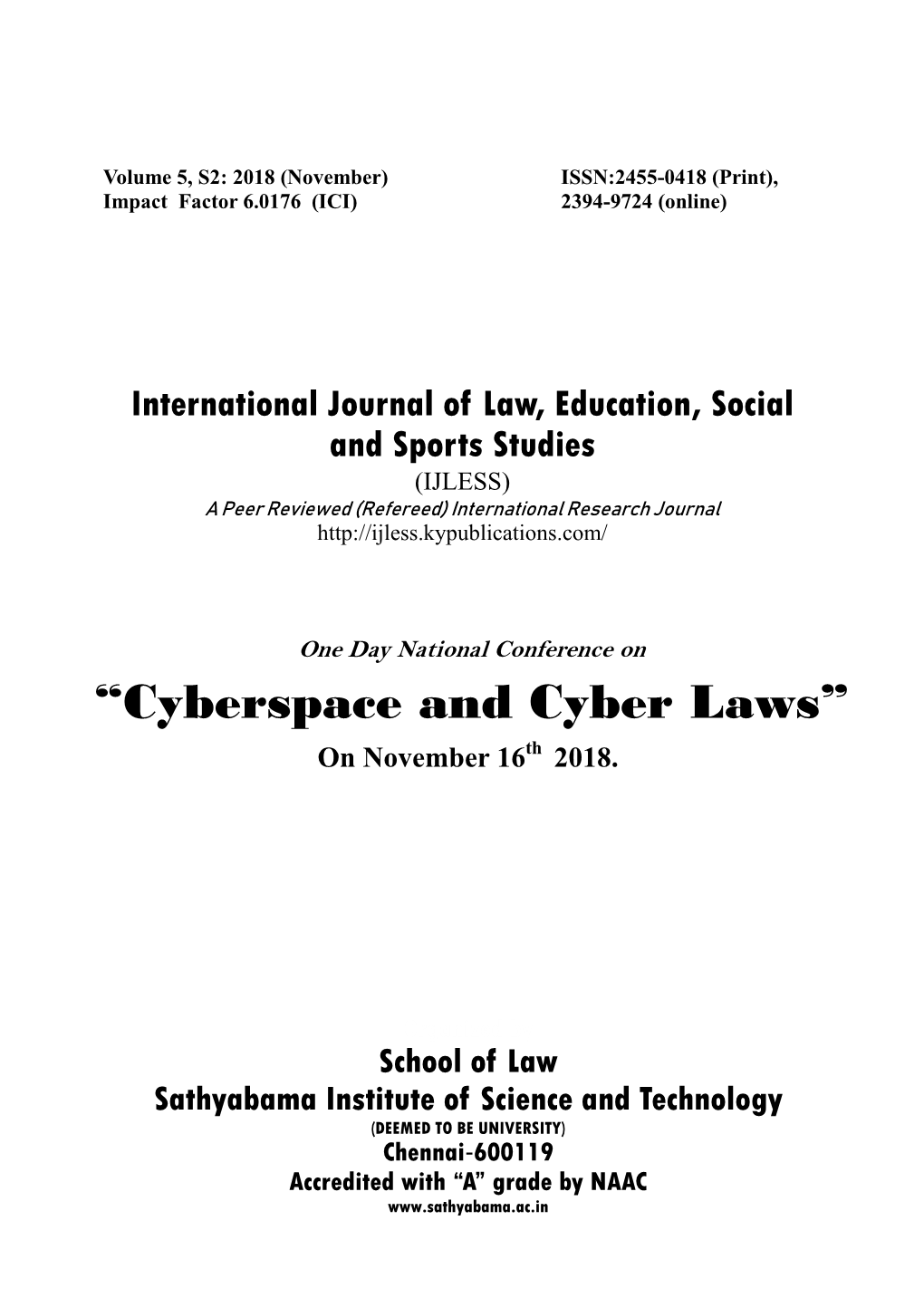 “Cyberspace and Cyber Laws” on November 16Th 2018