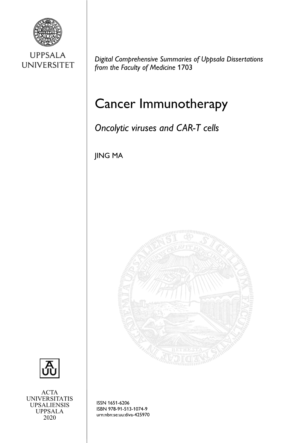 Cancer Immunotherapy. Oncolytic Viruses and CAR-T Cells