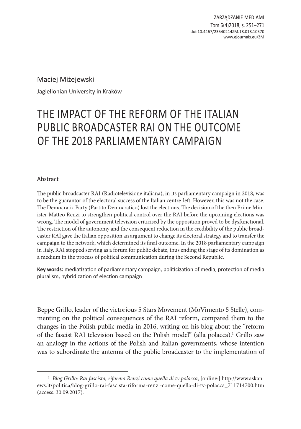 The Impact of the Reform of the Italian Public Broadcaster Rai on the Outcome of the 2018 Parliamentary Campaign