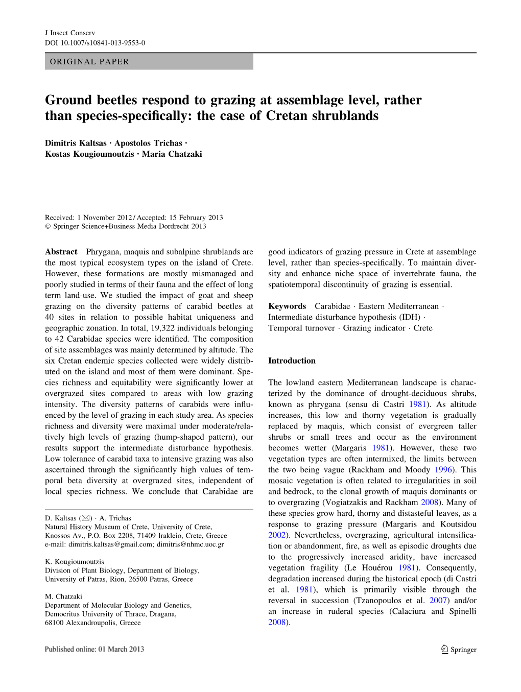 Ground Beetles Respond to Grazing at Assemblage Level, Rather Than Species-Speciﬁcally: the Case of Cretan Shrublands