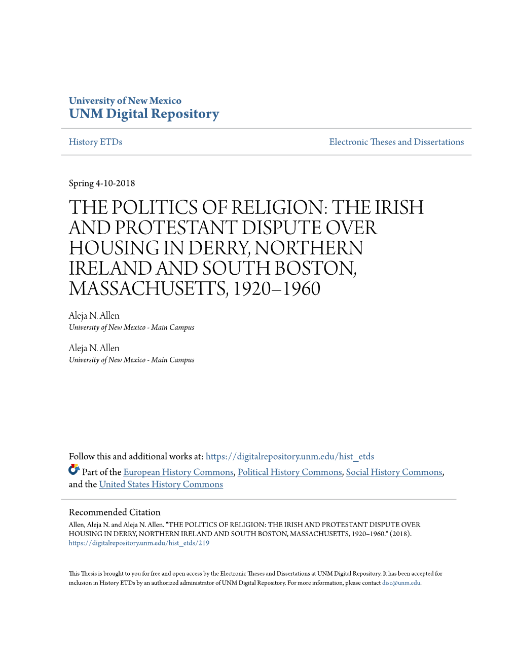 THE IRISH and PROTESTANT DISPUTE OVER HOUSING in DERRY, NORTHERN IRELAND and SOUTH BOSTON, MASSACHUSETTS, 1920–1960 Aleja N