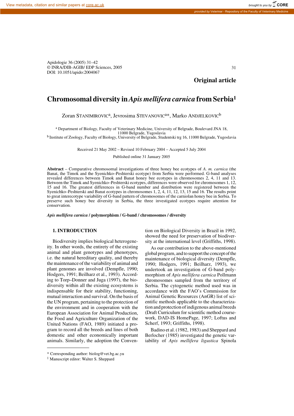 Chromosomal Diversity in Apis Mellifera Carnica from Serbia1