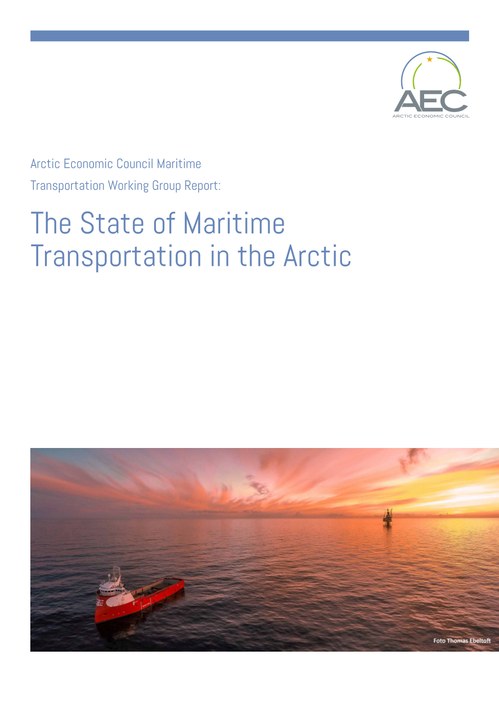 The State of Maritime Transportation in the Arctic 2