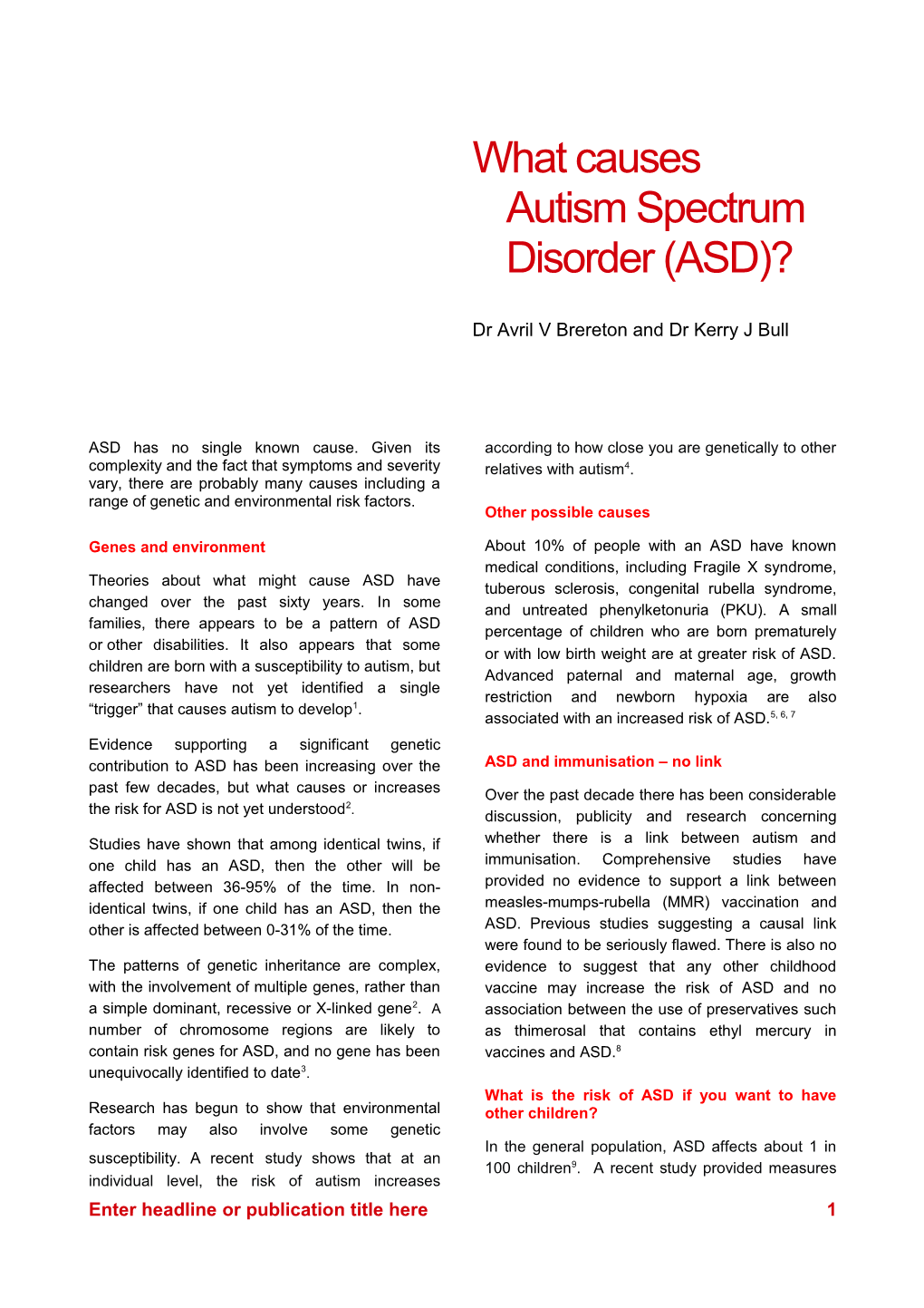 What Causes Autism Spectrum Disorder (ASD)?