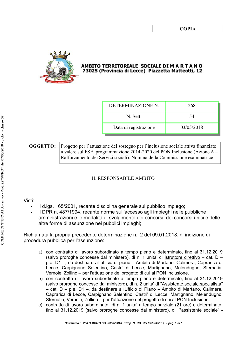 COPIA DETERMINAZIONE N. 268 N. Sett. 54 Data Di Registrazione 03/05