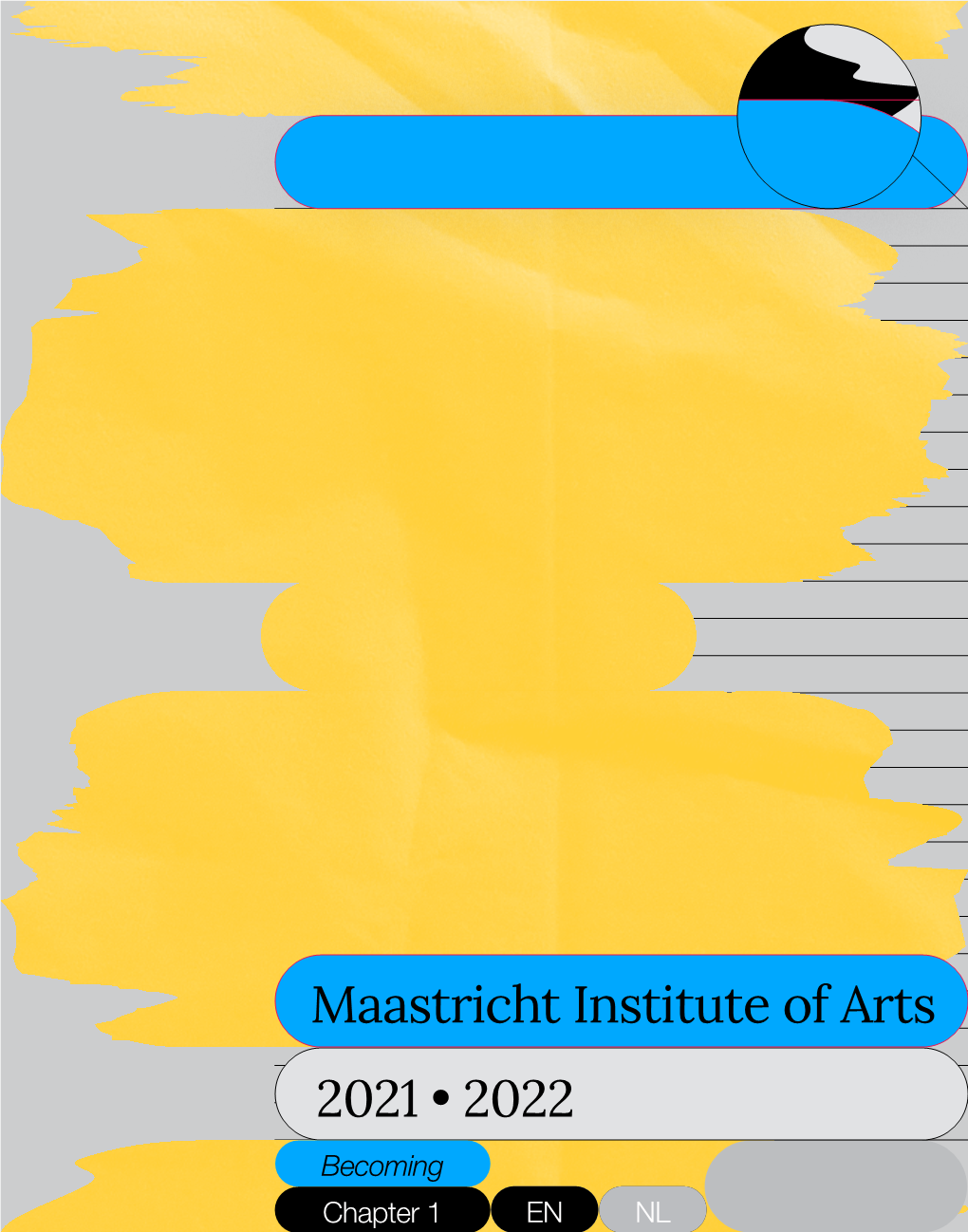 2021 • 2022 Maastricht Institute of Arts