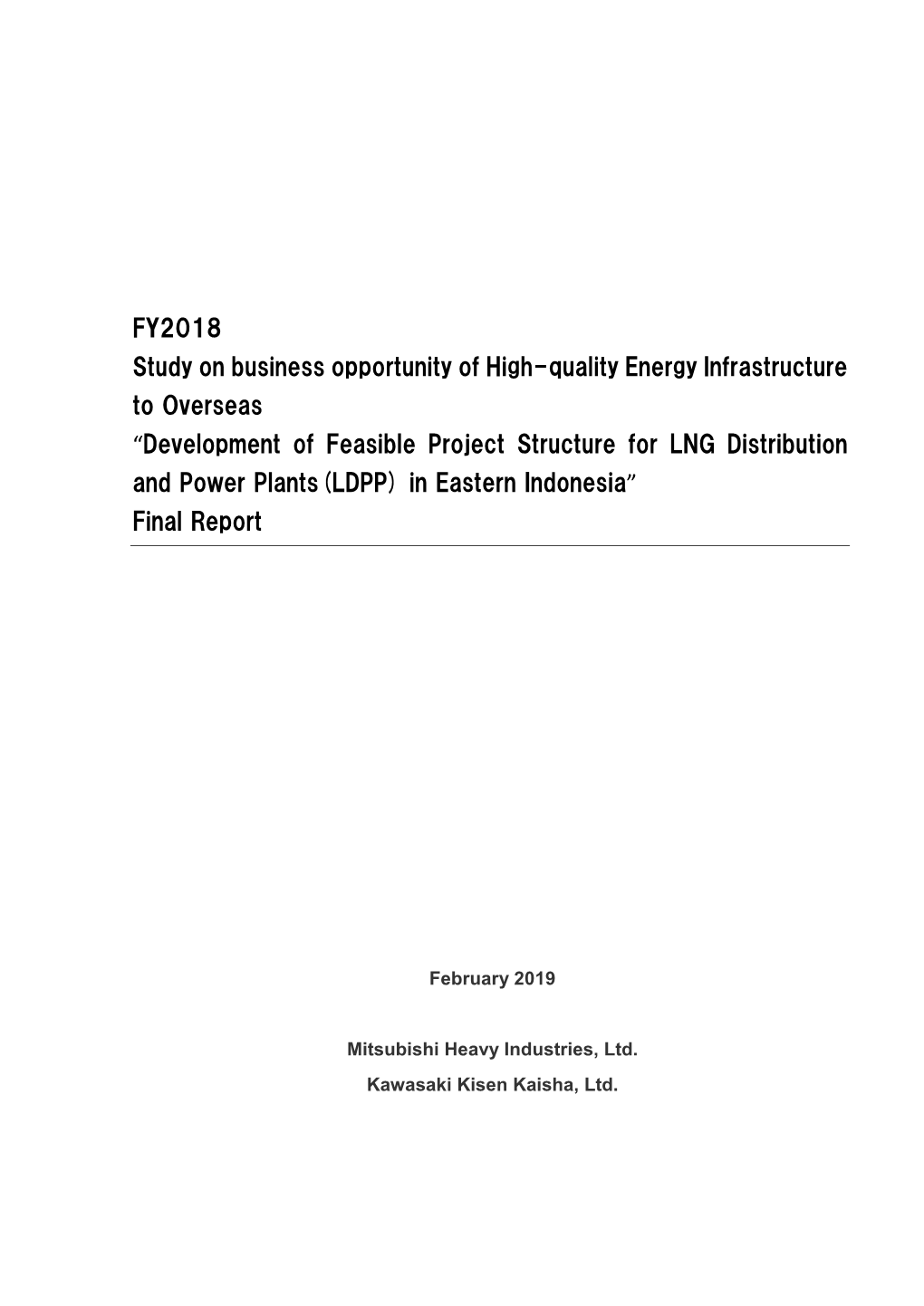 FY2018 Study on Business Opportunity of High-Quality Energy