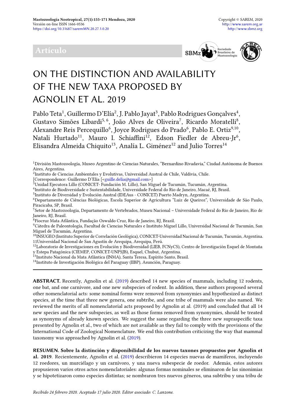 On the Distinction and Availability of the New Taxa Proposed by Agnolin Et Al