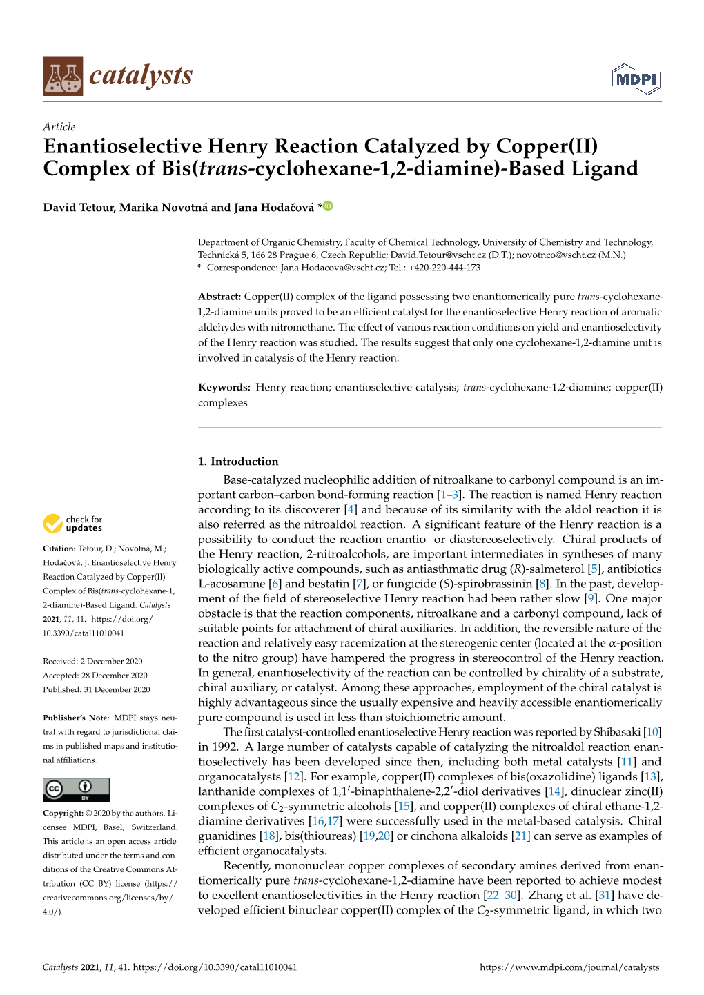 Enantioselective Henry Reaction Catalyzed by Copper(II) Complex of Bis(Trans-Cyclohexane-1,2-Diamine)-Based Ligand