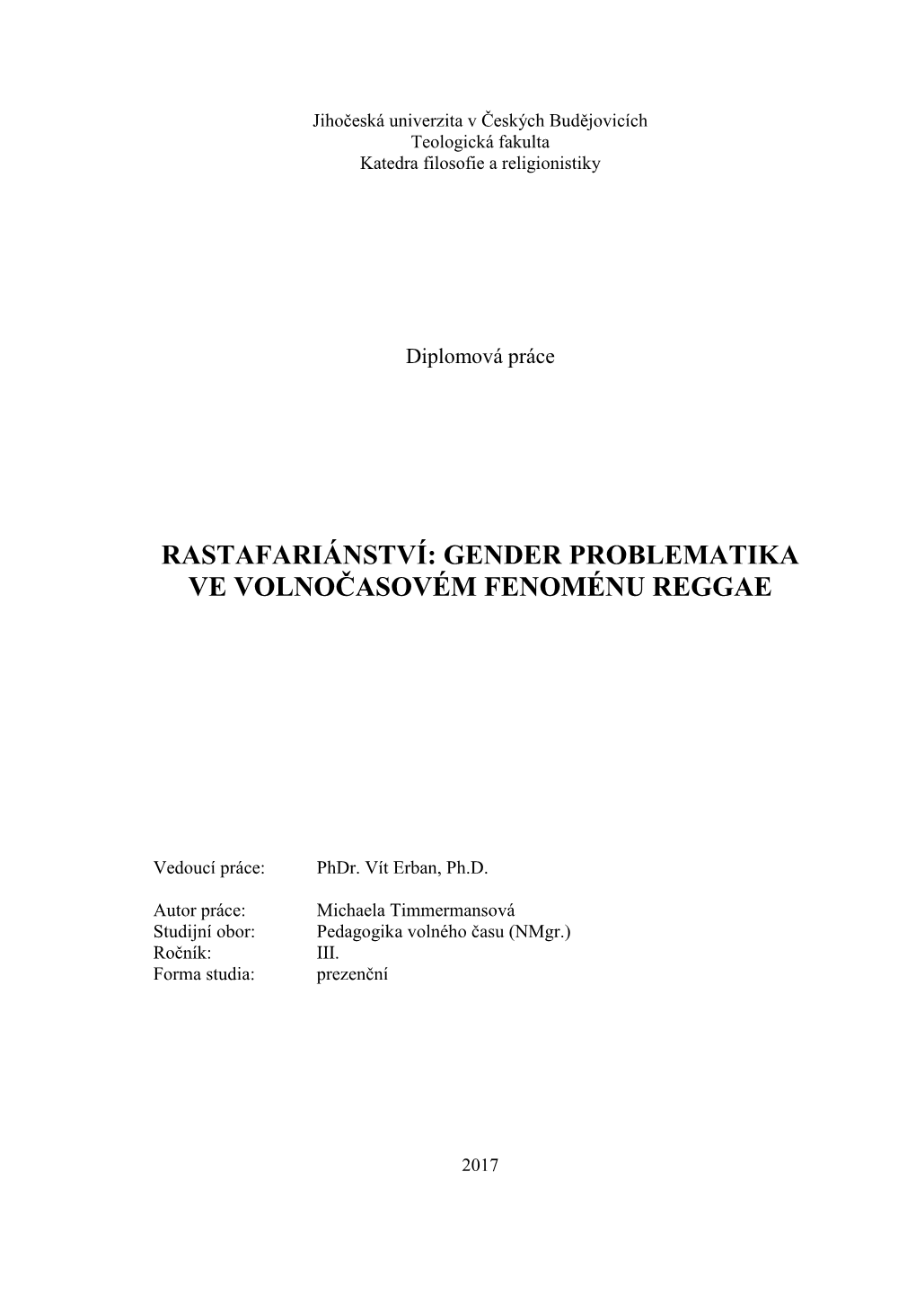 Rastafariánství: Gender Problematika Ve Volnočasovém Fenoménu Reggae