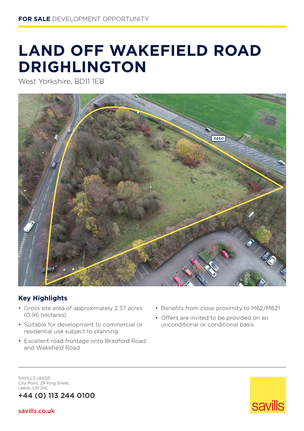LAND OFF WAKEFIELD ROAD DRIGHLINGTON West Yorkshire, BD11 1EB