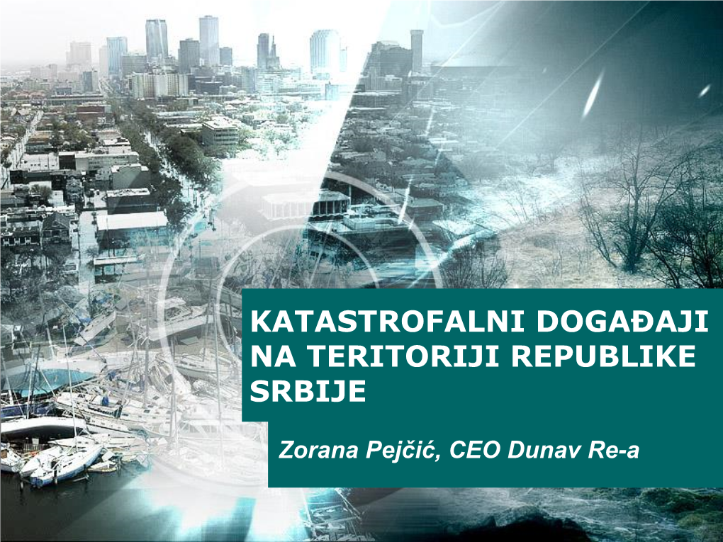 Katastrofalne Štete Na Teritoriji Republike Srbije