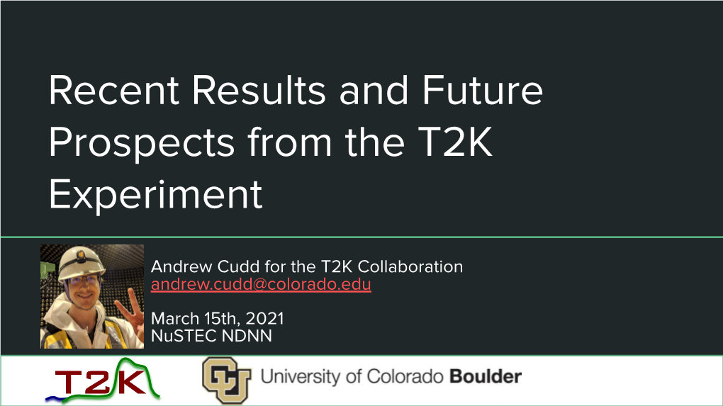 Recent Results and Future Prospects from the T2K Experiment