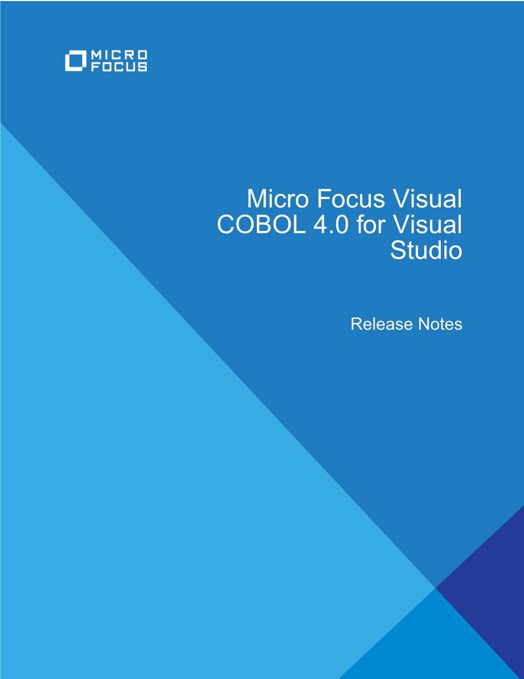 Micro Focus Visual COBOL 4.0 for Visual Studio