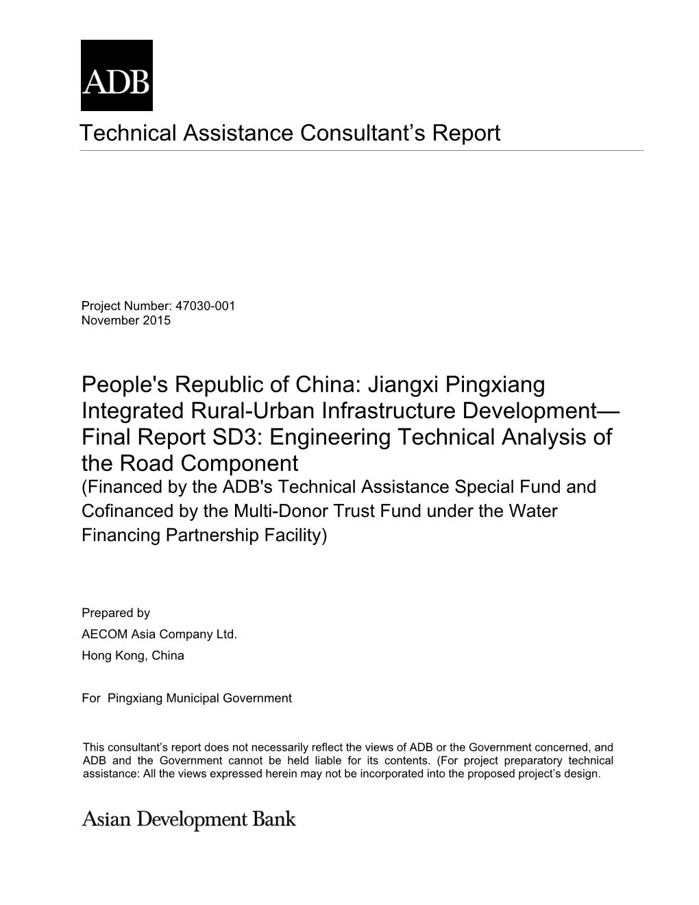 Technical Assistance Consultant's Report People's Republic of China: Jiangxi Pingxiang Integrated Rural-Urban Infrastructure D