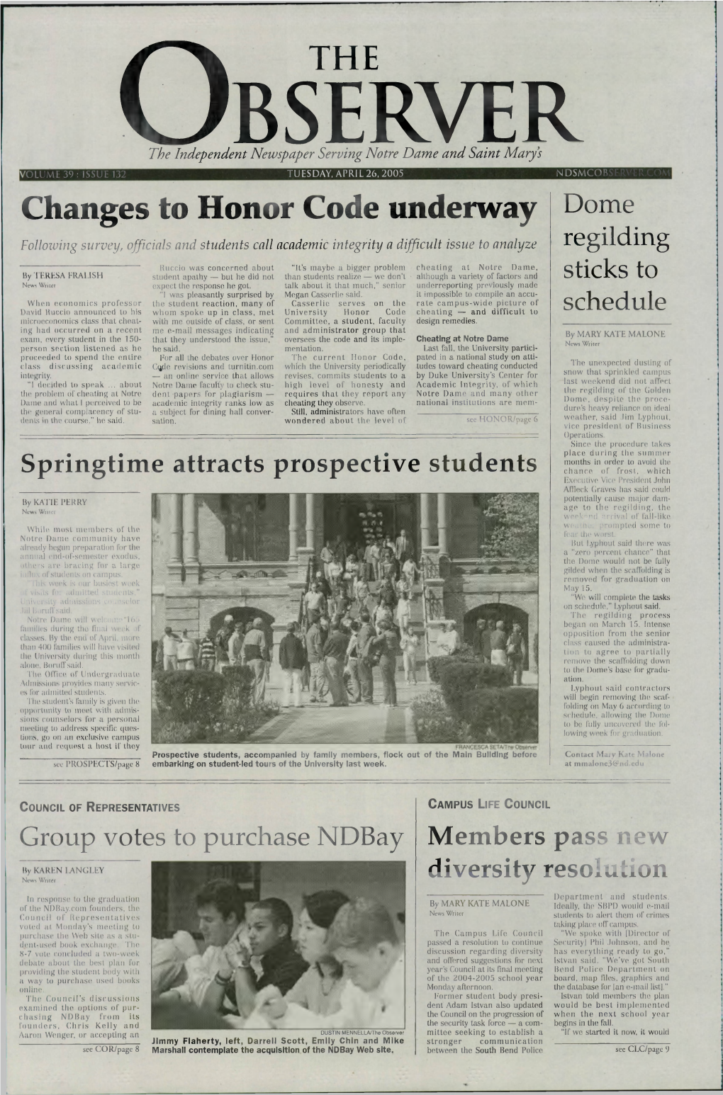 ^ V the O Bserver the Independent Newspaper Serving Notre Dame and Saint Marys