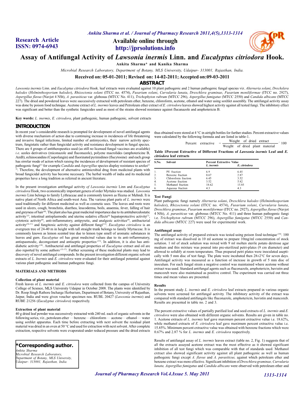 Assay of Antifungal Activity of Lawsonia Inermis Linn. and Eucalyptus Citriodora Hook