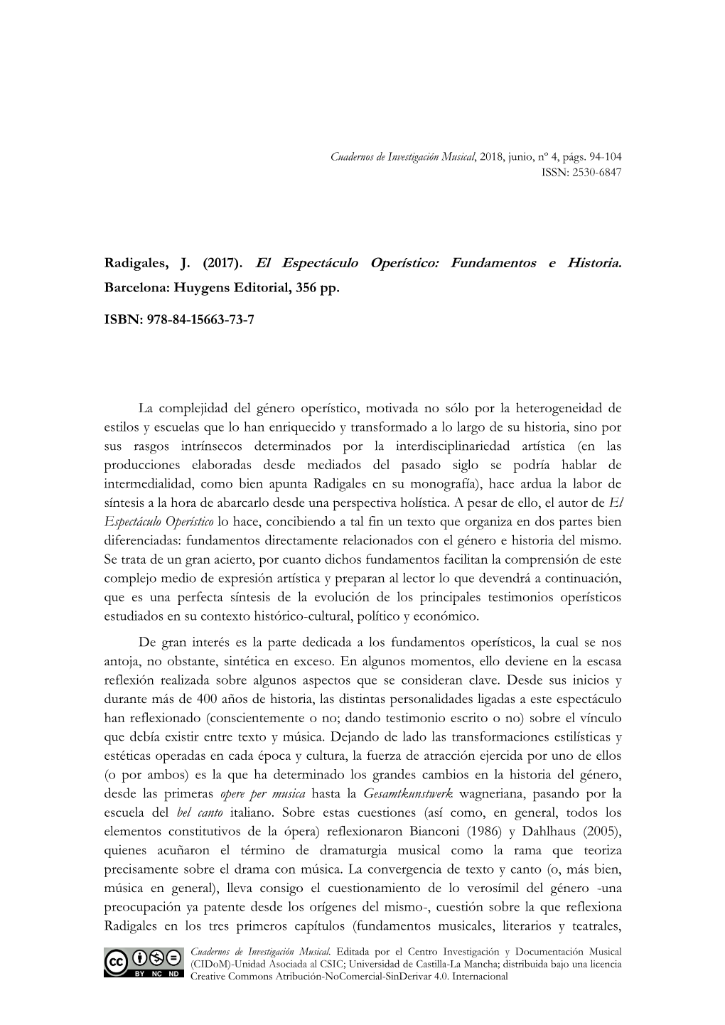 Radigales, J. (2017). El Espectáculo Operístico: Fundamentos E Historia. Barcelona: Huygens Editorial, 356 Pp