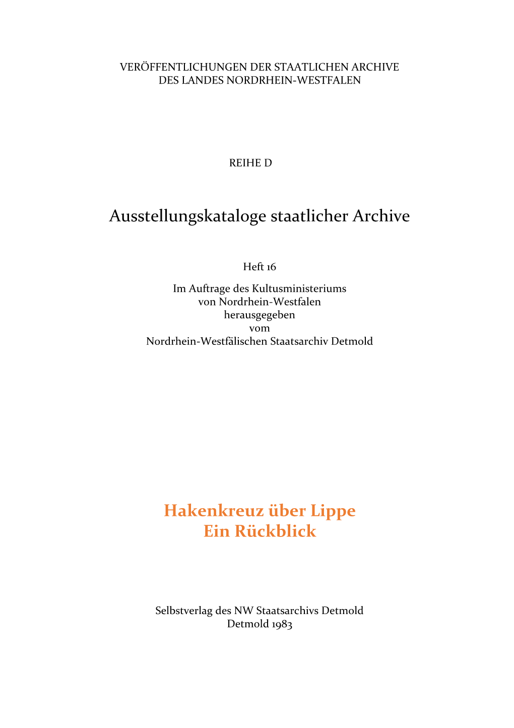 Ausstellungskataloge Staatlicher Archive Hakenkreuz Über Lippe Ein