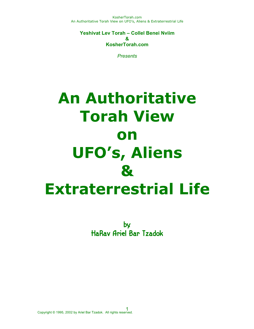 An Authoritative Torah View on UFO's, Aliens & Extraterrestrial Life