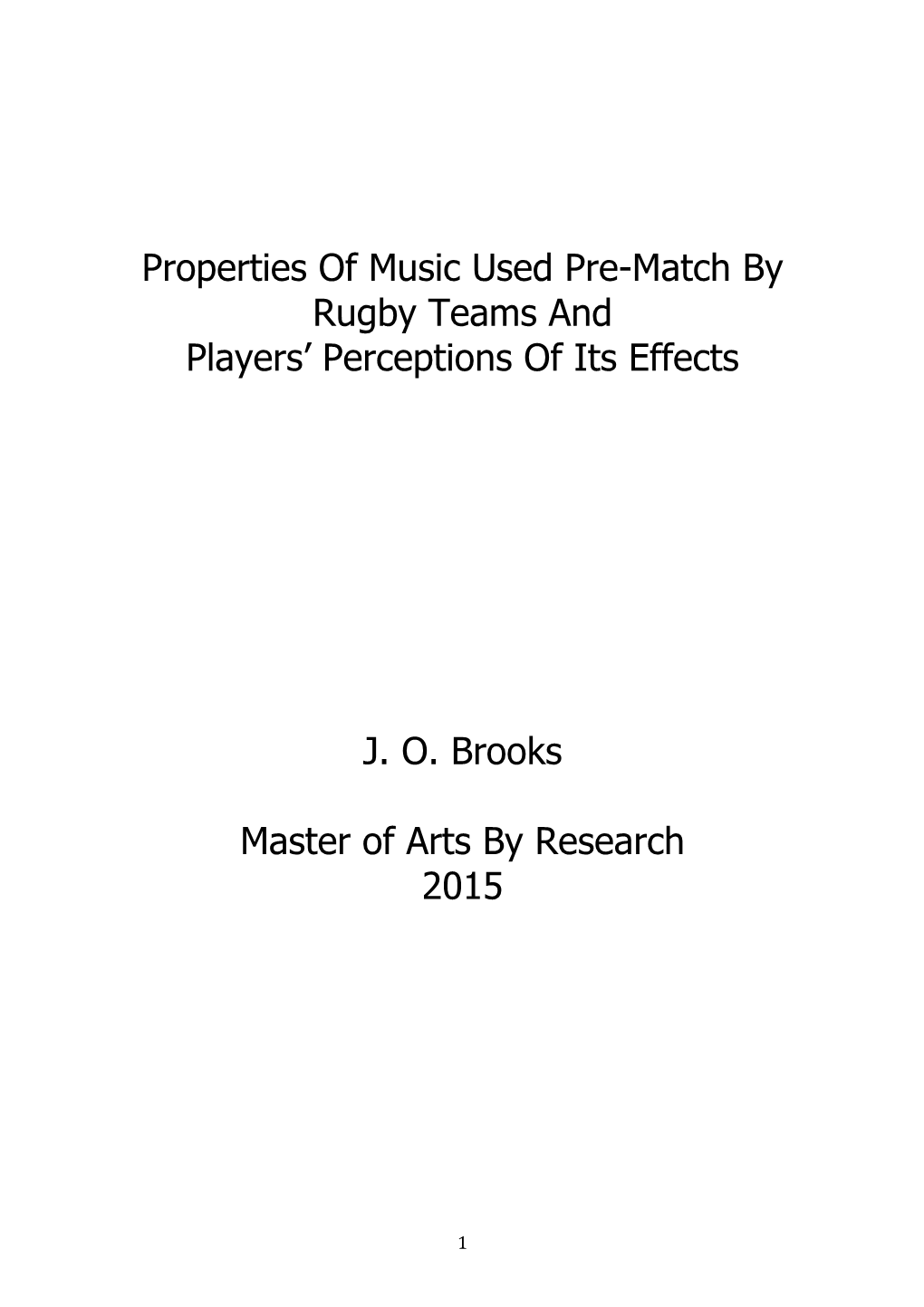 Properties of Music Used Pre-Match by Rugby Teams and Players’ Perceptions of Its Effects