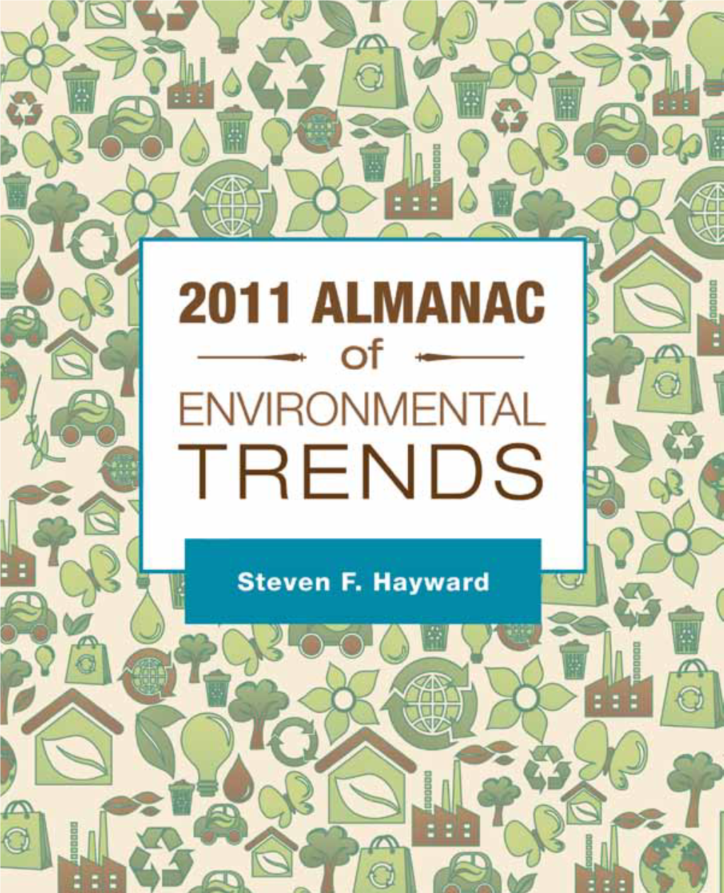 2011 ALMANAC of ENVIRONMENTAL TRENDS