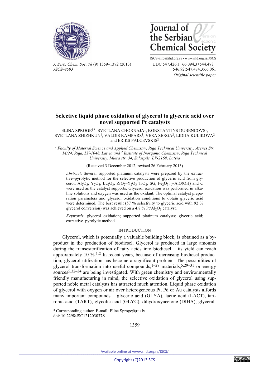 Selective Liquid Phase Oxidation of Glycerol to Glyceric Acid Over Novel