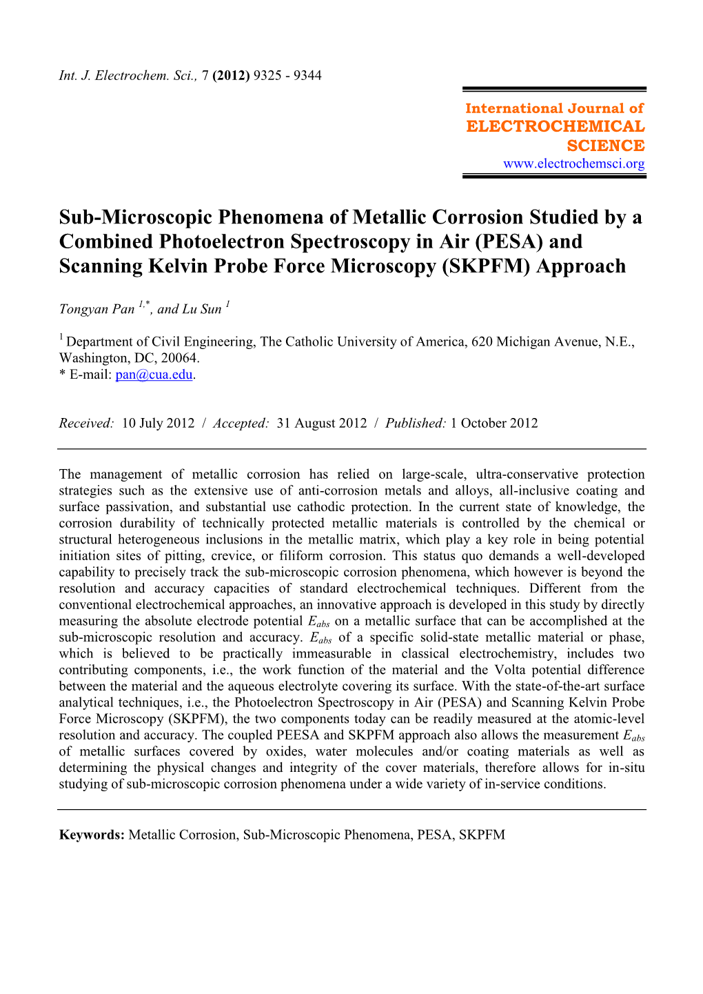 Sub-Microscopic Phenomena of Metallic Corrosion Studied by A