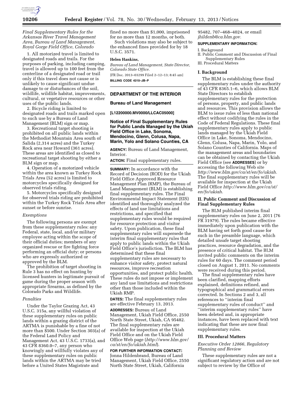 Federal Register/Vol. 78, No. 30/Wednesday, February 13, 2013/Notices