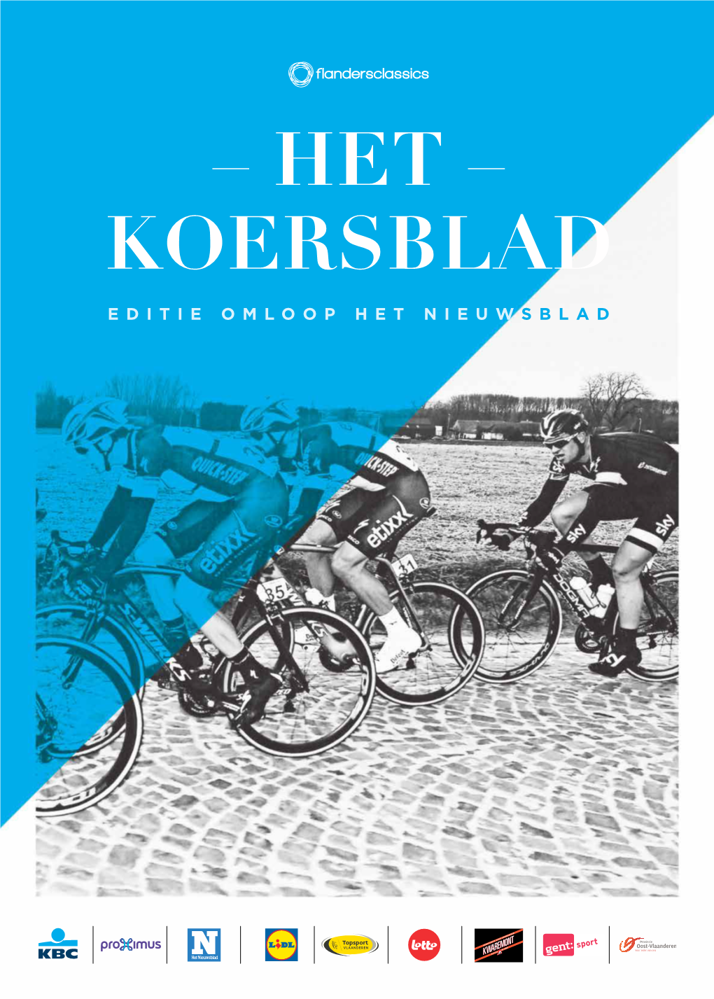 Editie Omloop Het Nieuw Sblad