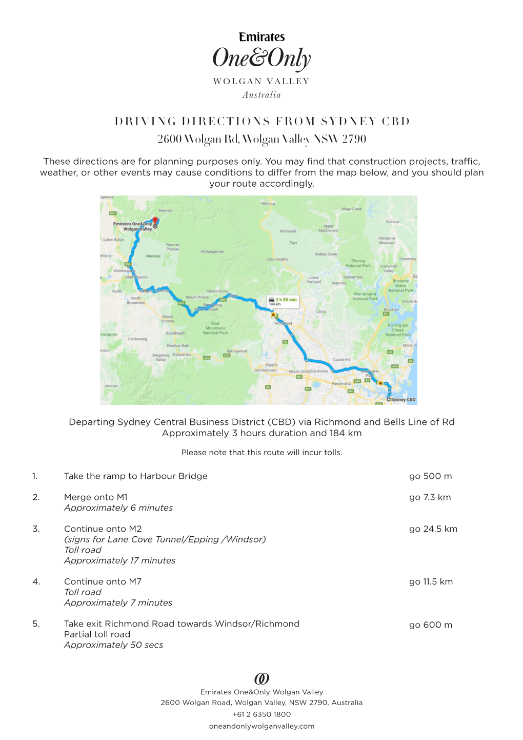 DRIVING DIRECTIONS from SYDNEY CBD 2600 Wolgan Rd, Wolgan Valley NSW 2790