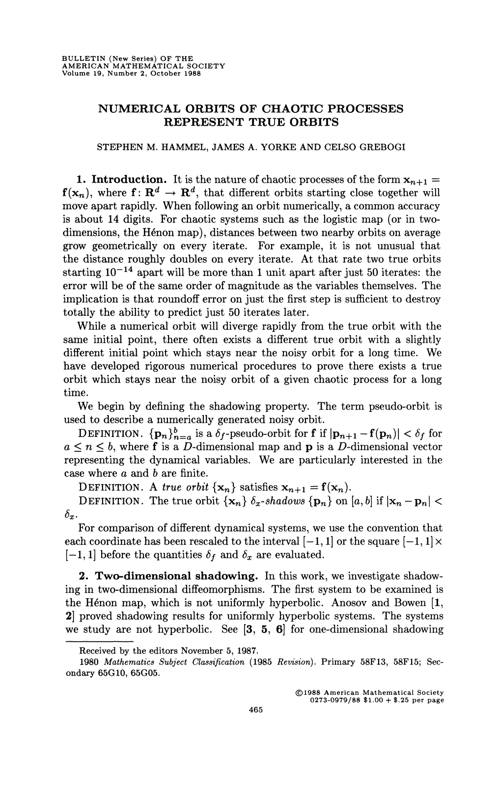 Numerical Orbits of Chaotic Processes Represent True Orbits