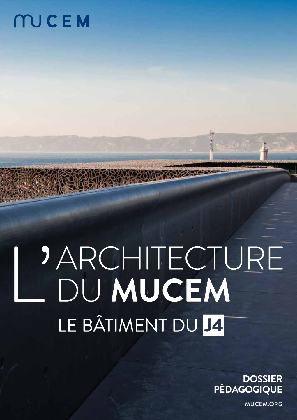 L'architecture Du Mucem