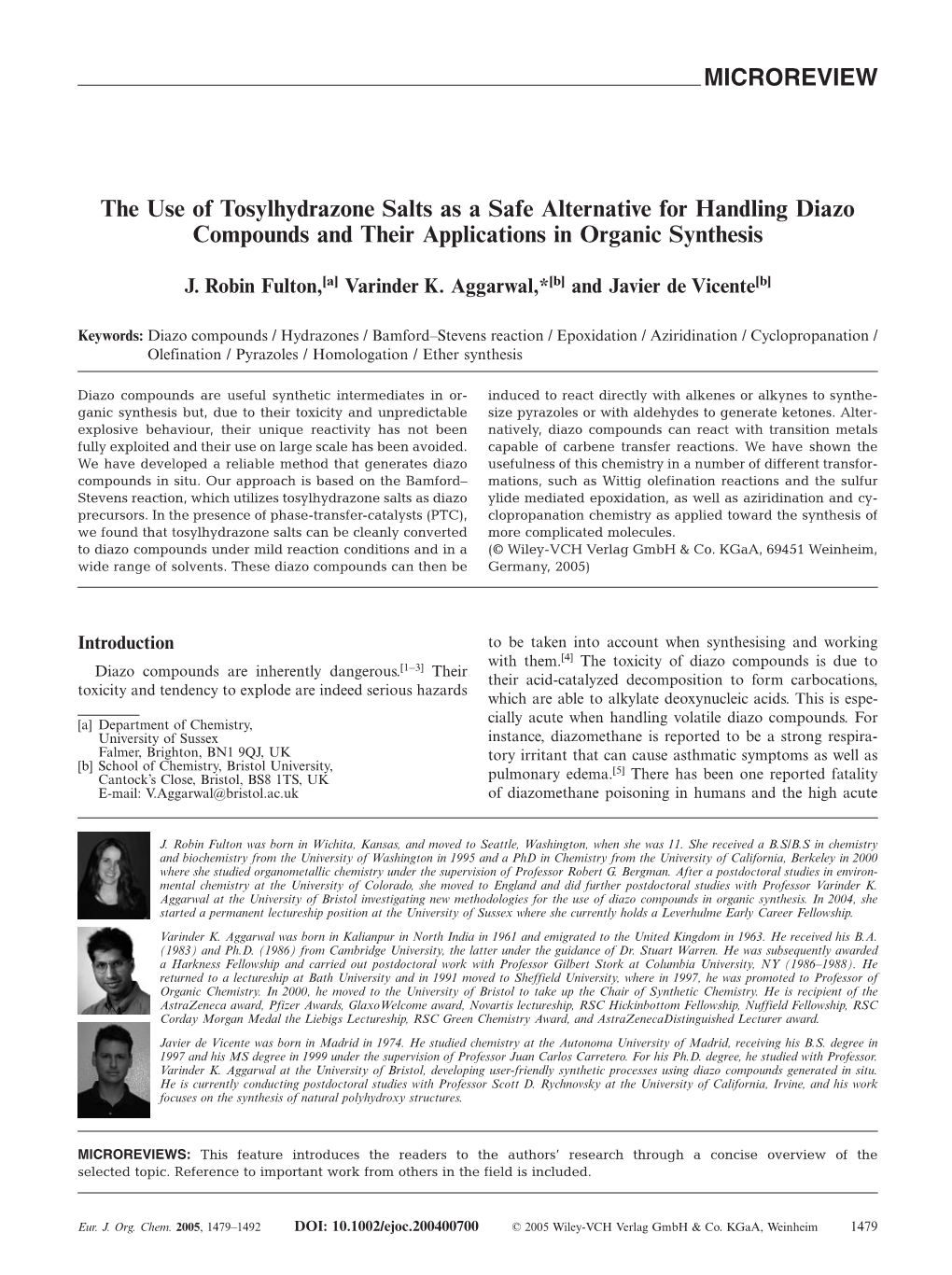 The Use of Tosylhydrazone Salts As a Safe Alternative for Handling Diazo Compounds and Their Applications in Organic Synthesis