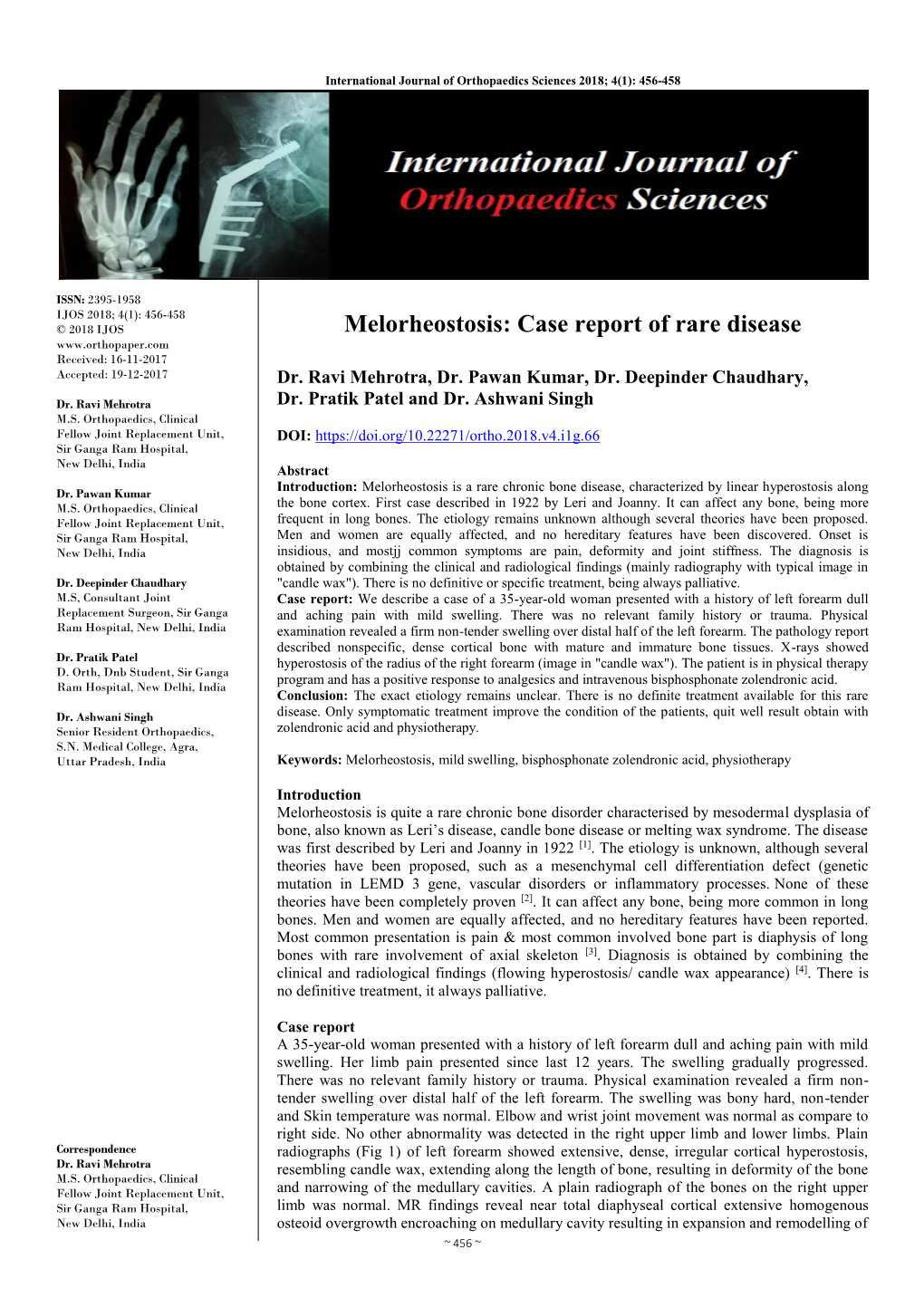 Melorheostosis: Case Report of Rare Disease Received: 16-11-2017 Accepted: 19-12-2017 Dr