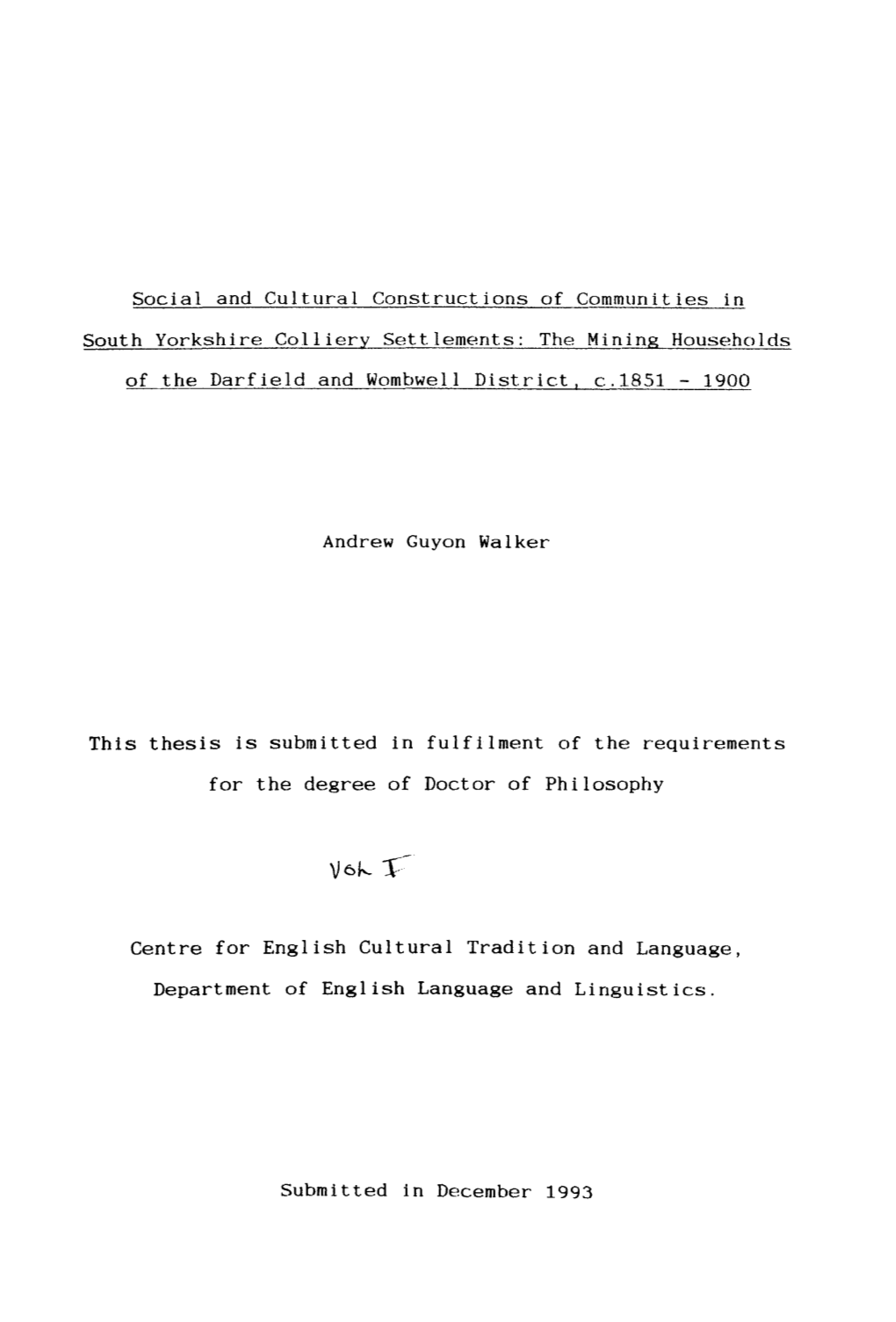 Social and Cultural Constructions of Communities in South Yorkshire Colliery Settlements: the Mining Households