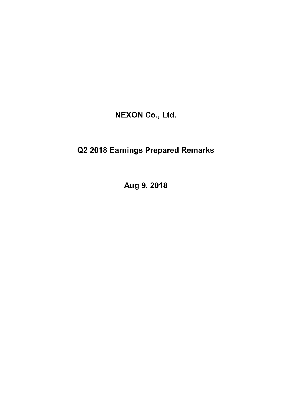 Q2 2018 Earnings Prepared Remarks